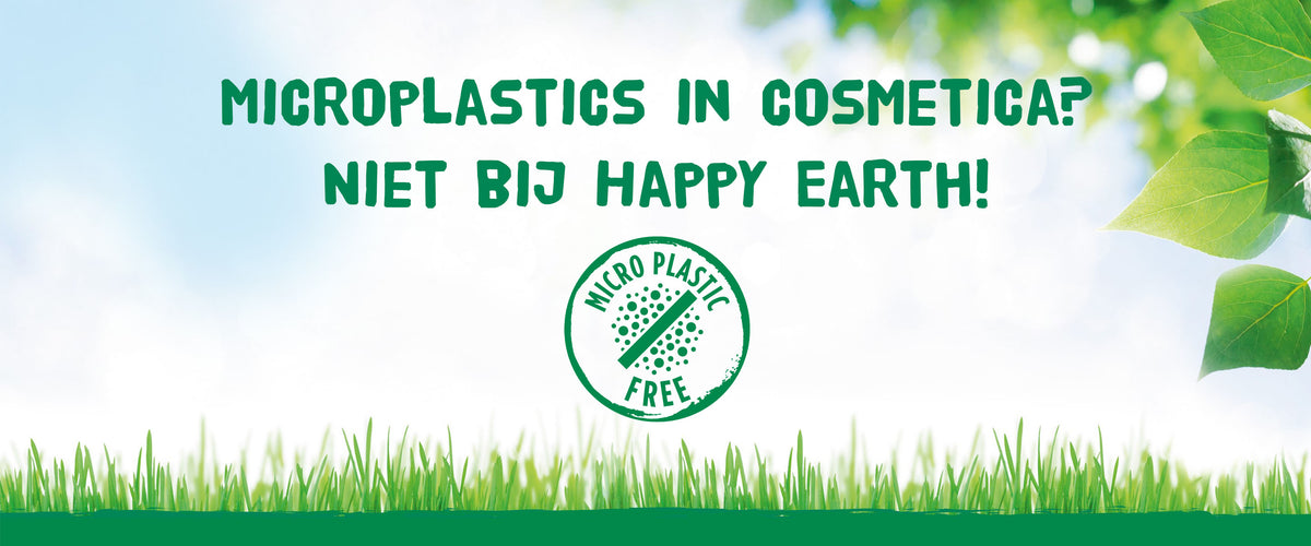 Microplastics in cosmetics? Not with Happy Earth care